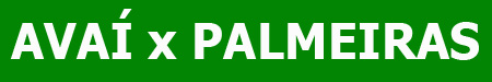 Avaà x Palmeiras Avaà x Palmeiras