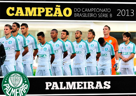 Palmeiras Campeão Brasileiro da Série B 2013